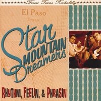 The Star Mountain Dreamers - El Paso deluxe pac