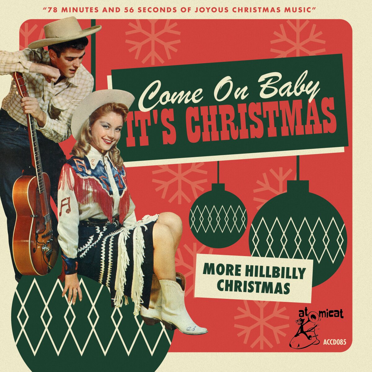 Come On Baby Its Christmas: More Hillbilly Christmas, 14,28 €