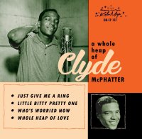 Clyde McPhatter - A Whole Heap Of EP