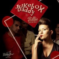 Billie and The Kids - Jukebox Daddy