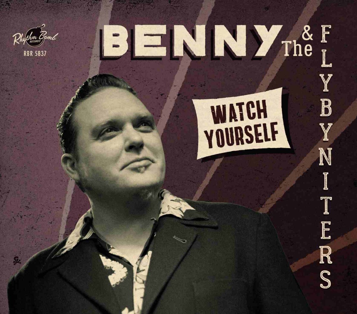 benny and the flybyniters watch yourself 12inch lp